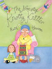Cover of: The non-stop knotty knitter