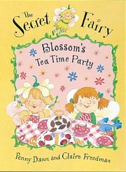 Cover of: Blossom's Teatime Party (Secret Fairy)