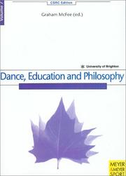 Cover of: Dance Education and Philosophy (Chelsea School Research Centre Edition)