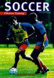 Cover of: Creative Soccer Training by Gerhard Frank