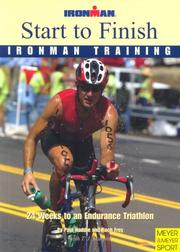 Cover of: Start to Finish Ironman Training 24 Weeks to an Endurance Triathlon