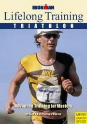 Cover of: Lifelong Training: Triathlon : Advanced Training for Masters (Ironman Edition)