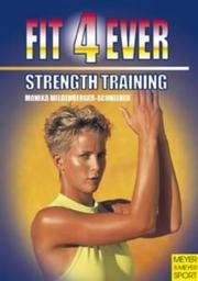 Cover of: Fit 4 Ever by Monika Mildenberger-Schneider