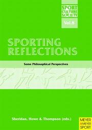 Cover of: Sporting Reflections: Some Philosophical Perspectives (Sport, Culture & Society)