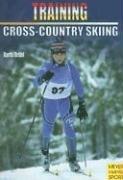 Cover of: Training Cross-country Skiing (Training (Meyer & Meyer)) by Katrin Barth, Hubert Bruhl