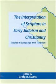 Cover of: The Interpretation of Scripture in Early Judaism and Christianity: Studies in Language and Tradition (Journal for the Study of the Pseudepigrapha Supplement Series)