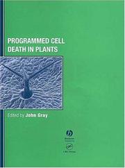 Cover of: Programmed Cell Death in Plants (Biological Sciences) | John Gray