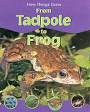 Cover of: From Tadpole to Frog (How Things Grow) by Sally Morgan