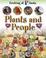 Cover of: People and Plants (Looking at Plants)