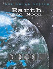 Cover of: Earth and Moon (Our Solar System)