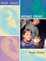 Cover of: Being Deaf (Think About...)