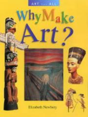 Cover of: Why Make Art? (Art for All)