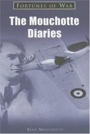 Cover of: The Mouchotte Diaries (Fortunes of War) by René Mouchotte
