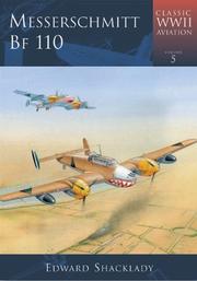 Cover of: Messerschmitt Bf 110 (Classic Wwii Aviation) by Terry C. Treadwell