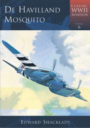 Cover of: De Havilland Mosquito (Classic Wwii Aviation)