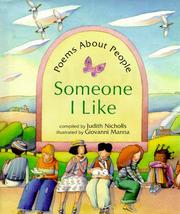 Cover of: Someone I like by [compiled by] Judith Nicholls ; [illustrated by] Giovanni Manna.