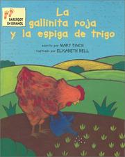 Cover of: LA Gallinita Roja Y LA Espiga Trigo/the Little Red Hen and the Ear of Wheat