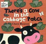 Cover of: There's a Cow in the Cabbage Patch by Stella Blackstone