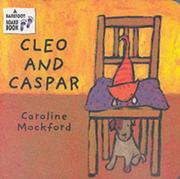 Cover of: Cleo and Caspar (A Barefoot Board Book)