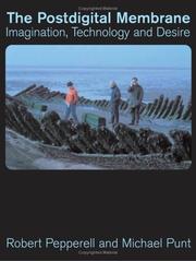 Cover of: The postdigital membrane by Robert Pepperell