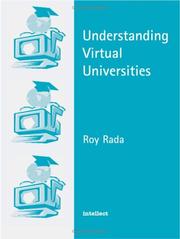 Cover of: Understanding virtual universities by R. Rada