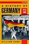Cover of: A history of Germany, 1815-1990