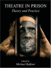 Cover of: Theatre in Prison: Theory and Practice