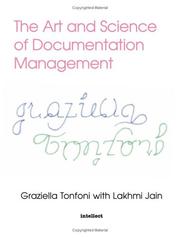 Cover of: The Art and Science of Documentation Management