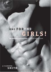 Cover of: One for the Girls!: The Pleasures and Practices of Reading Women's Porn