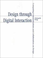 Cover of: Design Through Digital Interaction by Chengzhi Peng, Chengzhi Peng