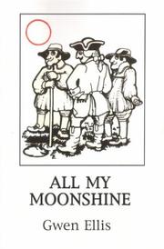 Cover of: All My Moonshine