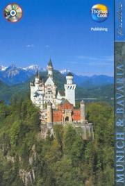 Cover of: Travellers Munich and Bavaria (Travellers - Thomas Cook) by James Bentley, Christopher Catling, Tim Locke