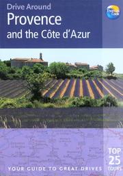 Cover of: Drive Around Provence & the Cote d'Azur by Andrew Sanger