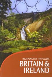 Cover of: Independent Travellers Britain & Ireland 2006: The Budget Travel Guide (Independent Travellers - Thomas Cook)