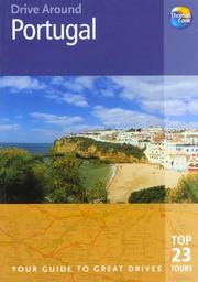 Cover of: Drive Around Portugal: Your Guide to Great Drives (Drive Around - Thomas Cook)