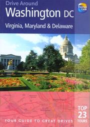 Cover of: Drive Around Washington DC, Virginia, Maryland & Delaware: Your Guide to Great Drives (Drive Around - Thomas Cook)