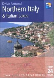 Cover of: Drive Around Italian Lakes and Mountains, with Venice and Florence, 2nd: Your guide to great drives. Top 25 Tours. (Drive Around - Thomas Cook)