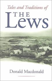 Cover of: Tales and traditions of the Lews by Macdonald, Donald