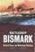 Cover of: Battleship "Bismarck"