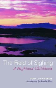The Field of Sighing by Donald Cameron