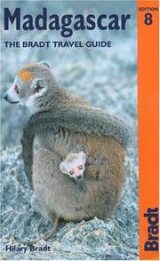 Cover of: Madagascar, 8th: The Bradt Travel Guide