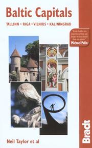 Cover of: Baltic Capitals, 3rd: Tallinn, Riga, Vilnius, and Kaliningrad: The Bradt Travel Guide