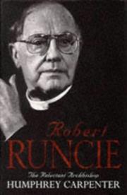 Robert Runcie by Humphrey Carpenter
