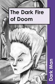 Cover of: The Dark Fire of Doom (Dark Man) by Peter Lancett