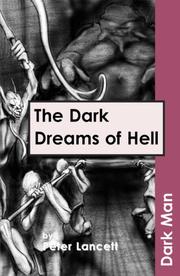 Cover of: The Dark Dreams of Hell (Dark Man) by Peter Lancett