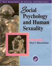 Cover of: Social Psychology and Human Sexuality by Roy F. Baumeister