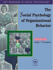 Social Psychology of Organizational Behavior by Leigh Thompson