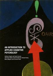 Cover of: An introduction to applied cognitive psychology by Anthony Esgate & David Groome ; with Kevin Baker ... [et al.].