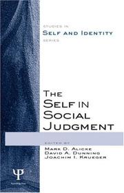Cover of: The Self in Social Judgment (Studies in Self and Identity)