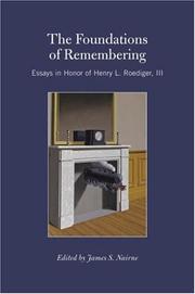Cover of: The Foundations of Remembering | Jaimes Nairne